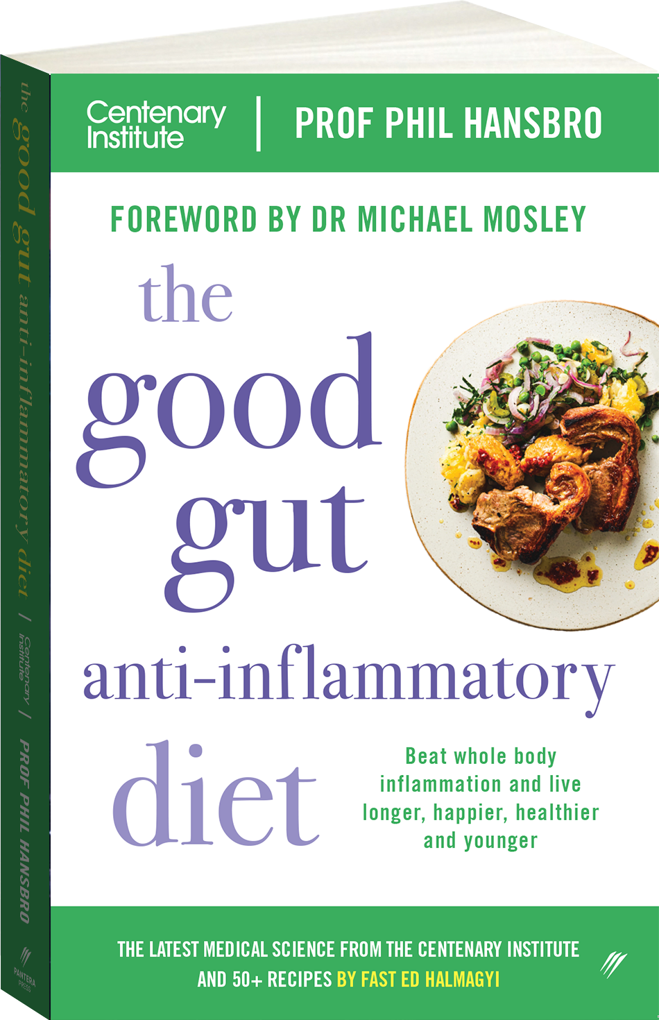 The Good Gut Anti-inflammatory Diet by Prof Phil Hansbro